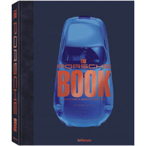 Frank M. Orel, The Porsche Book, The Best Porsche Images by Frank M. Orel - Extended Edition
