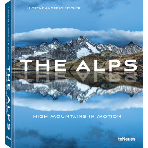 Lorenz Andreas Fischer, The Alps, High Mountains in Motion